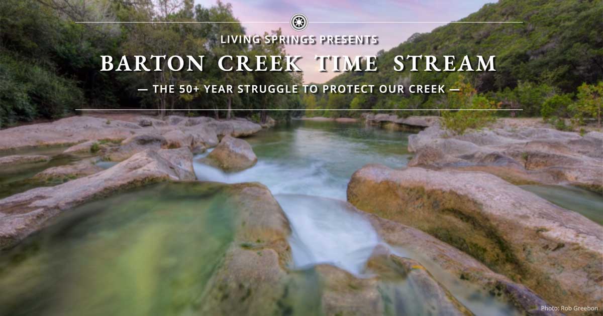 Barton Creek Time Stream | Welcome