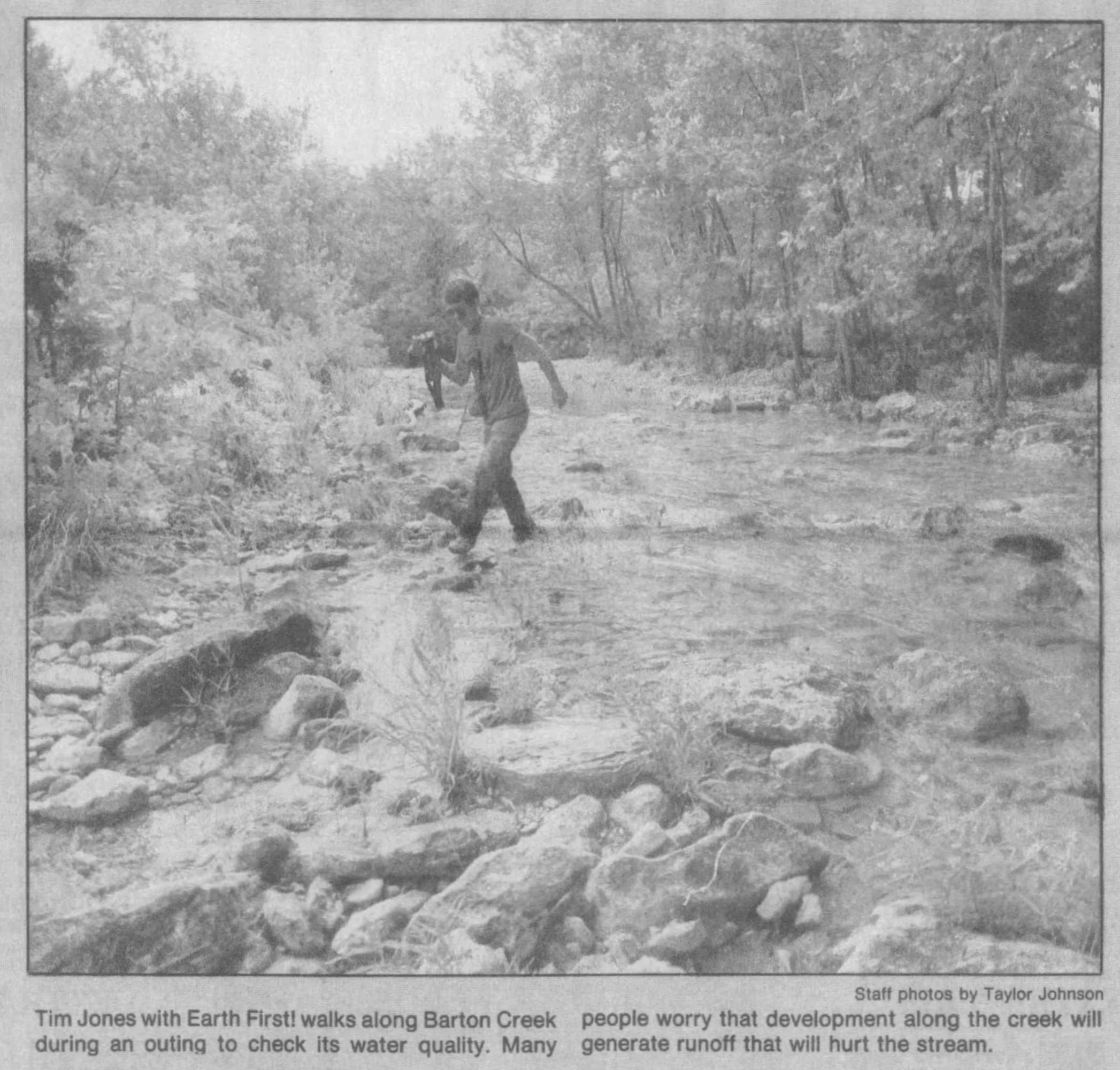 Earth First! member Tim Jones checks water quality on Barton Creek (Austin American-Statesman, June 4, 1990)